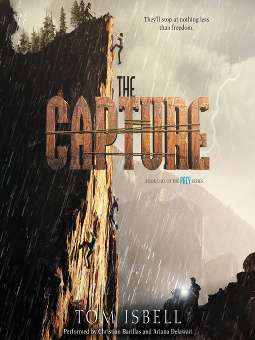 Title details for The Capture by Tom Isbell - Available